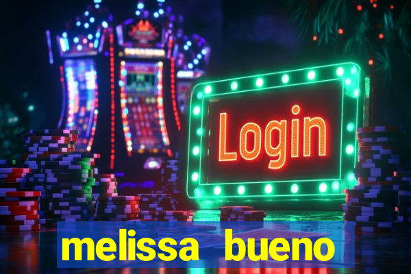 melissa bueno privacy vazado